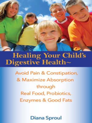 cover image of Healing Your Child's Digestive Health